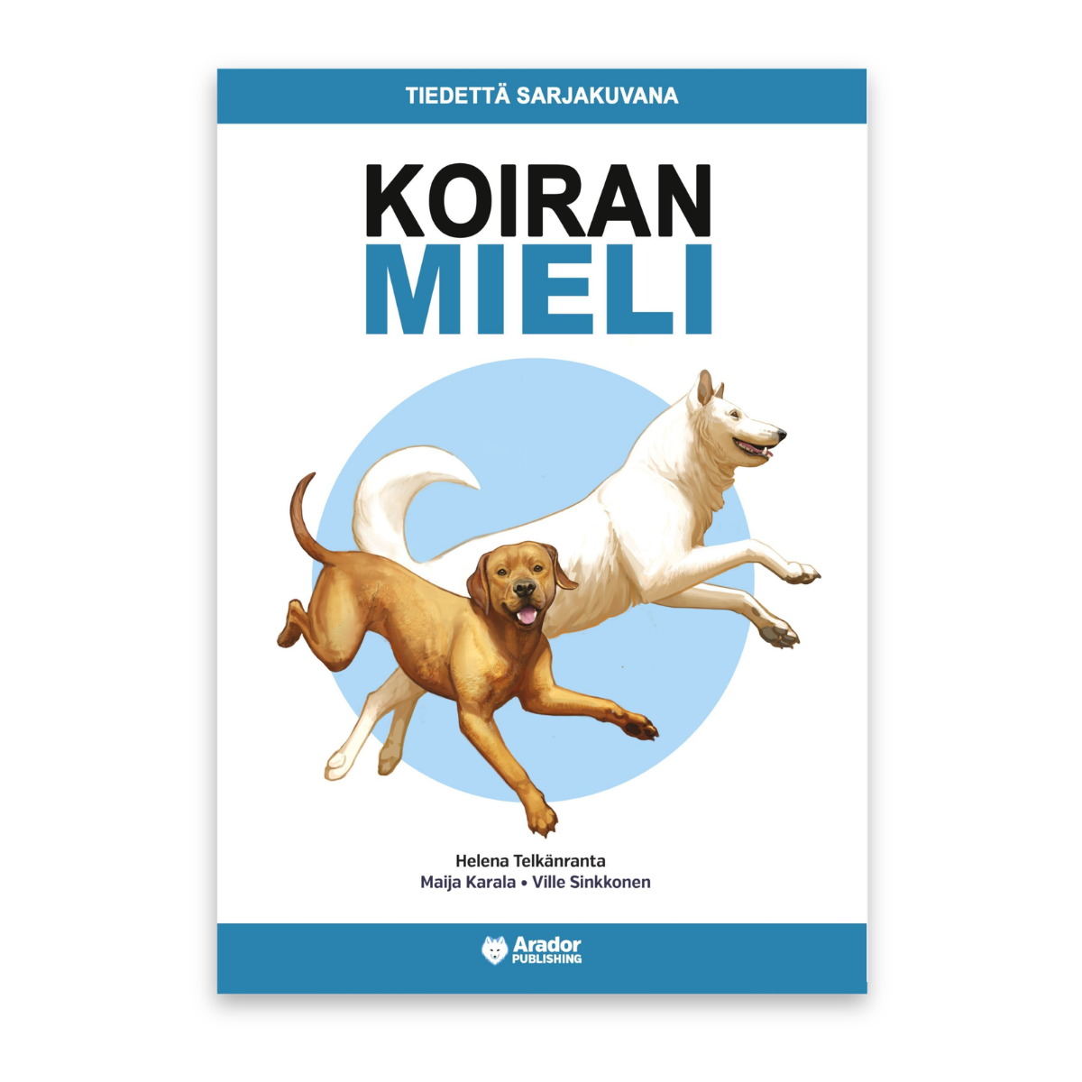 Koiran mieli – Tiedettä sarjakuvana